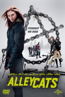 Alleycats (2016) ปั่นชนนรก