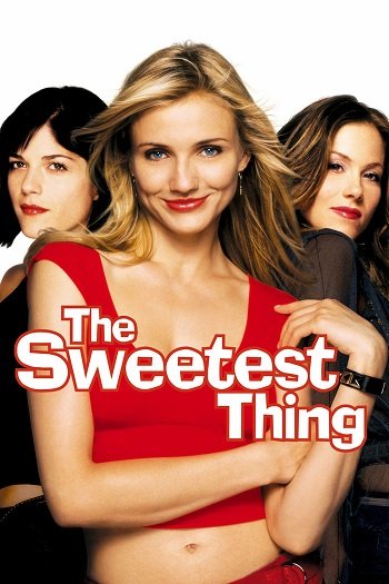 The Sweetest Thing (2002) ยุ่งนัก…จะสวีทใครสักคน - ดูหนังออนไลน