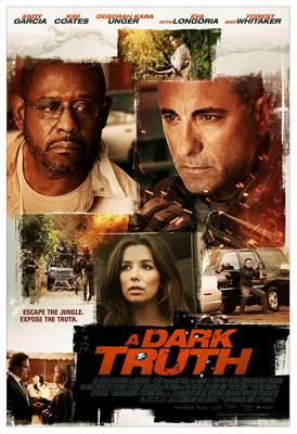 A Dark Truth (2012) ปฏิบัติการเดือดฝ่าแผ่นดินนรก - ดูหนังออนไลน