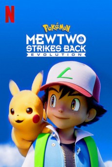 Pokemon Mewtwo Strikes Back Evolution (2019) โปเกมอน เดอะมูฟวี่ ตอน ความแค้นของมิวทู อีโวลูชัน - ดูหนังออนไลน
