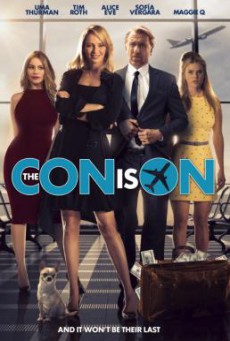 The Con Is On (2018) ปล้นวายป่วง (พากย์ไทย) - ดูหนังออนไลน